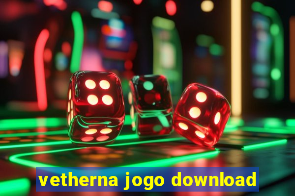 vetherna jogo download